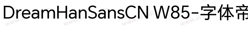 DreamHanSansCN W85字体转换